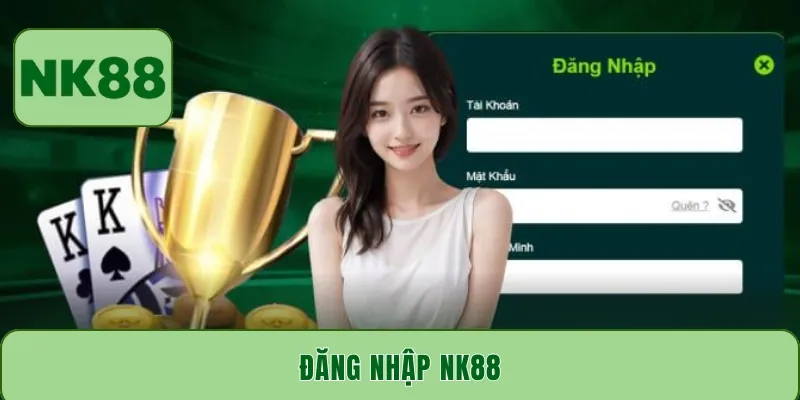 Cách đăng nhập NK88 vào tài khoản chỉ trong 1 phút